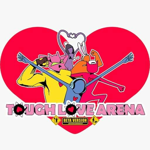 Tough Love Arena